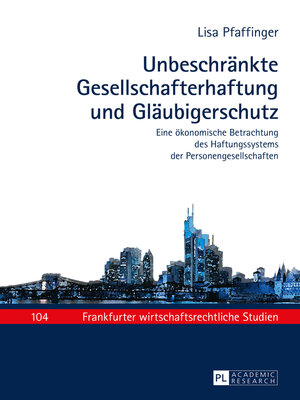 cover image of Unbeschränkte Gesellschafterhaftung und Gläubigerschutz